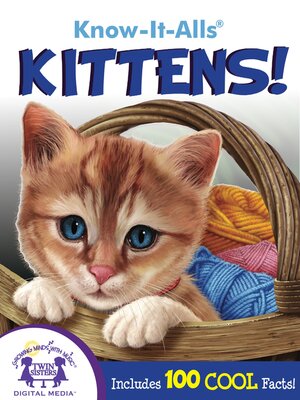 cover image of Know-It-Alls! Kittens